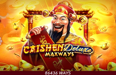 Caishen Deluxe Maxways