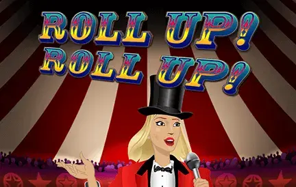 Roll-up, Roll-up Video Slot
